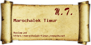 Marschalek Timur névjegykártya